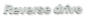 Reverse drive